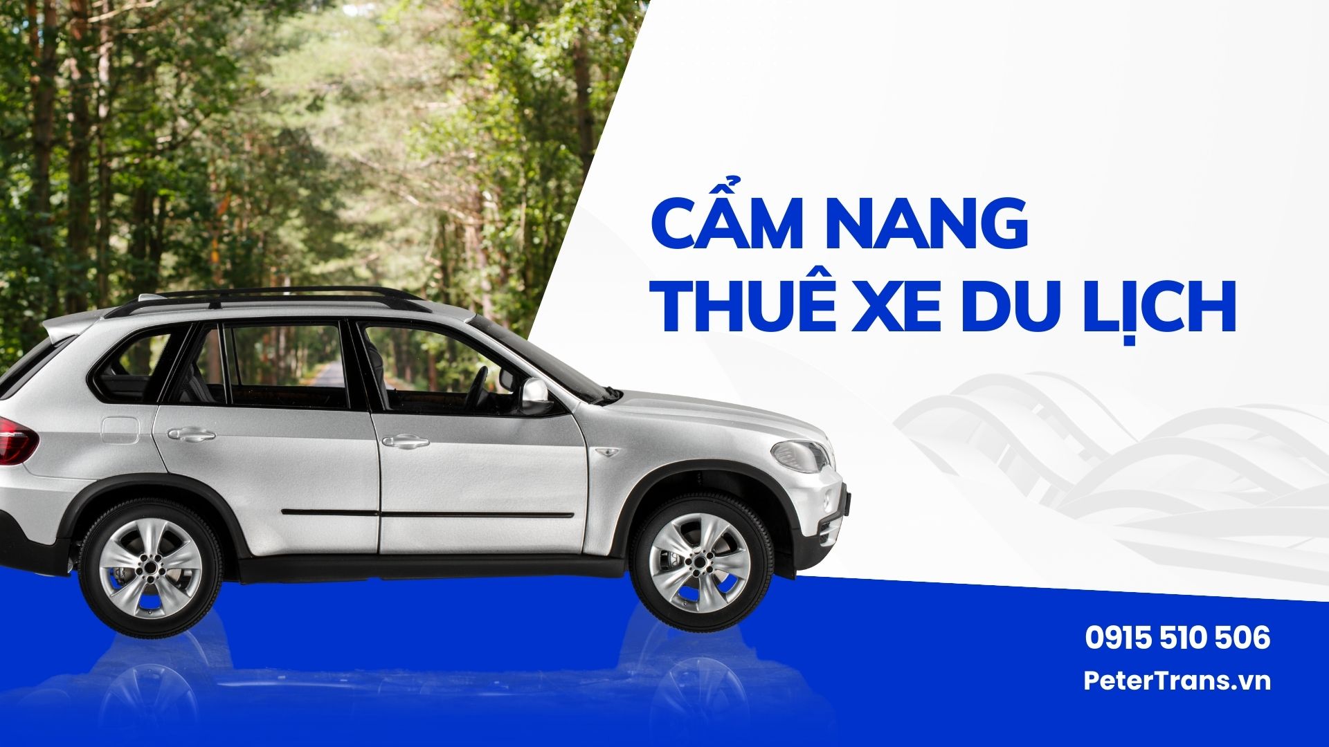 Cẩm nang thuê xe du lịch